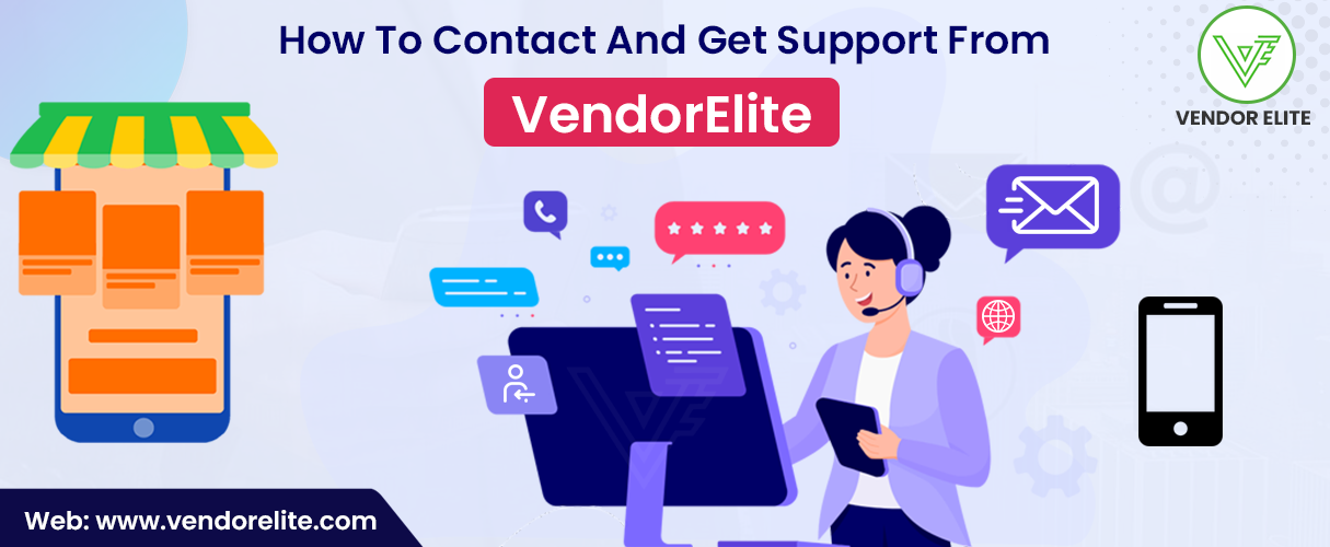 How to contact and get support from the VendorElite team