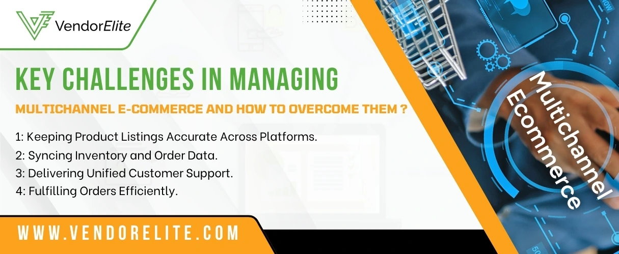 Key Challenges in Multichannel eCommerce & How to Solve Them