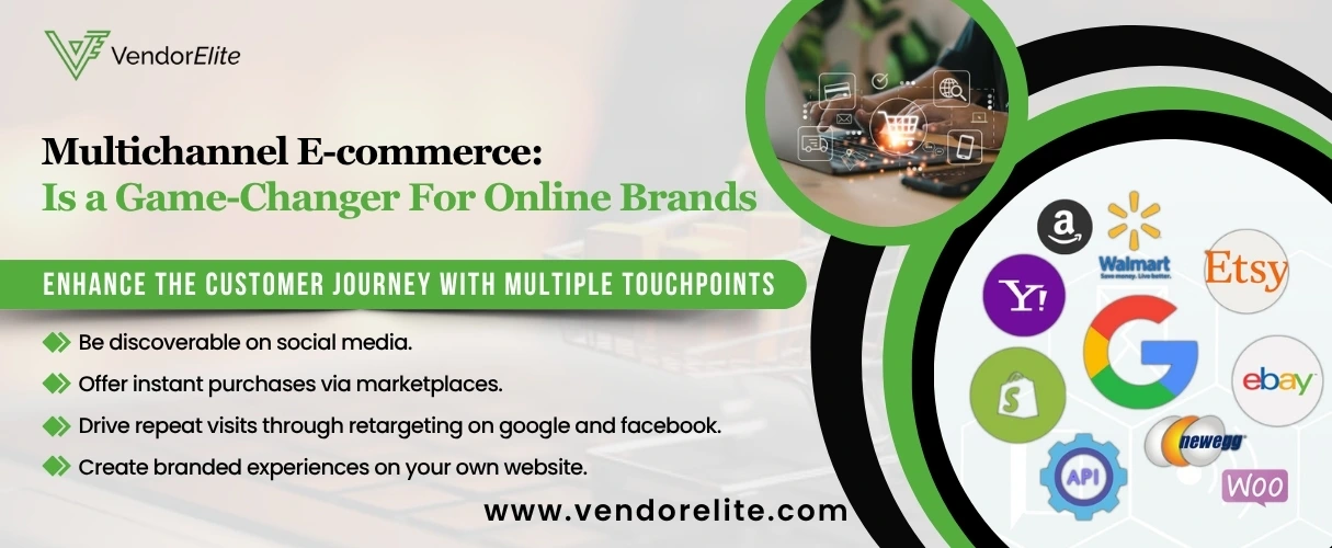 Why Multichannel eCommerce is a Game-Changer for Online Brands? VendorElite